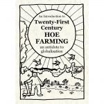 twenty first century hoe farming